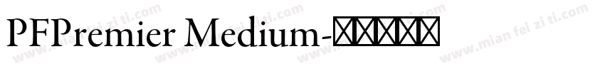 PFPremier Medium字体转换